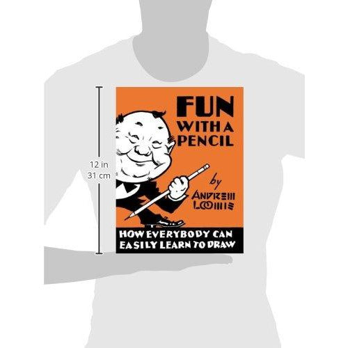 Fun with a Pencil By Andrew Loomis - The Book Bundle
