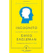 David Eagleman Collection 3 Books Bundle Set (Sum: Tales from the Afterlives, Incognito: The Secret Lives of The Brain, The Brain: The Story of You) - The Book Bundle