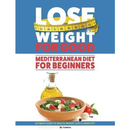 Lose Weight For Good Mediterranean Diet For Beginners, Mediterranean Mood Food 2 Books Collection Set - The Book Bundle