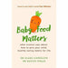 Baby's first skills, food matters and hypnobirthing 3 books collection set - The Book Bundle