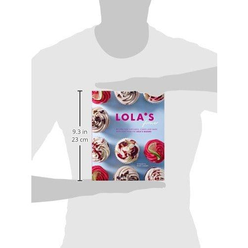 LOLA'S Forever: Recipes for cupcakes, cakes and slices - The Book Bundle