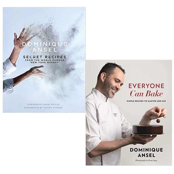 Dominique Ansel 2 Books Collection Set(Secret Recipes from the World Famous New York Bakery & Everyone Can Bake:Simple recipes to master and mix) - The Book Bundle