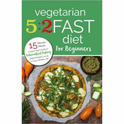 Nom Nom Fast 800,Vegetarian 5:2,Fast Diet For Beginners,Easy: Quick 4 Books Set - The Book Bundle