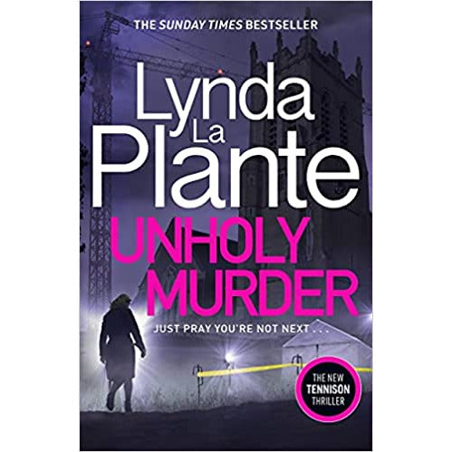 Unholy Murder: edge-of-your-seat Sunday Times bestselling crime by Lynda La Plante - The Book Bundle
