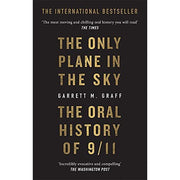 The Only Plane in the Sky By Garrett M. Graff & Fall and Rise The Story of 9/11 By Mitchell Zuckoff 2 Books Collection Set - The Book Bundle