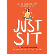 Just Sit [Hardcover], Don't Sweat the Small Stuff, Stop Thinking Start Living 3 Books Collection Set - The Book Bundle