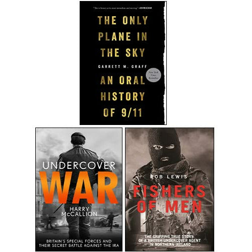 Only Plane in the Sky By Garrett M. Graff, Fishers of Men By Rob Lewis, Undercover War By Harry McCallion 3 Books Collection Set - The Book Bundle