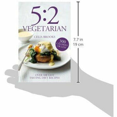 Paperback cookbook by Celia Brooks featuring over 100 vegetarian recipes for the 5:2 fasting diet, with flavorful, easy-to-make dishes.