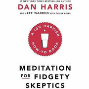 The Upside Of Stress, Headspace Guide To Meditation And Mindfulness, Meditation For Fidgety Skeptics, 10% Happier 4 Books Collection Set - The Book Bundle