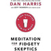 Good Strategy/Bad Strategy, Hinch Yourself Happy [Hardcover], Deep Work, Shoe Dog, Meditation For Fidgety Skeptics 5 Books Collection Set - The Book Bundle