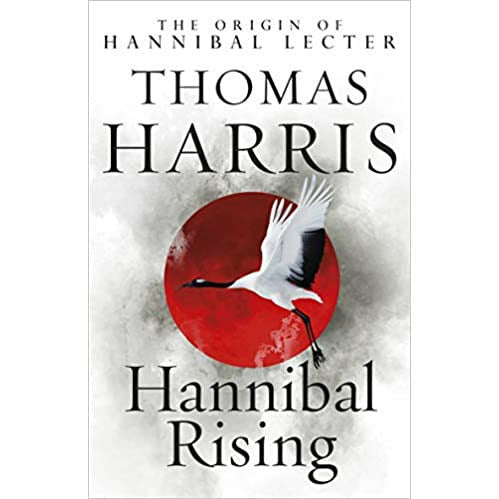 Paperback of Hannibal Rising by Thomas Harris, a fiction novel with a cover featuring dark, artistic imagery and the Arrow brand logo.