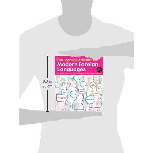 Fun Learning Activities for Modern Foreign Languages: A Complete Toolkit for Ensuring Engagement, Progress and Achievement - The Book Bundle