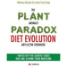 How Not To Die Cookbook Michael Greger, Plant Anomaly Paradox Diet Evolution, Plant Based Cookbook For Beginners 4 Books Collection Set - The Book Bundle