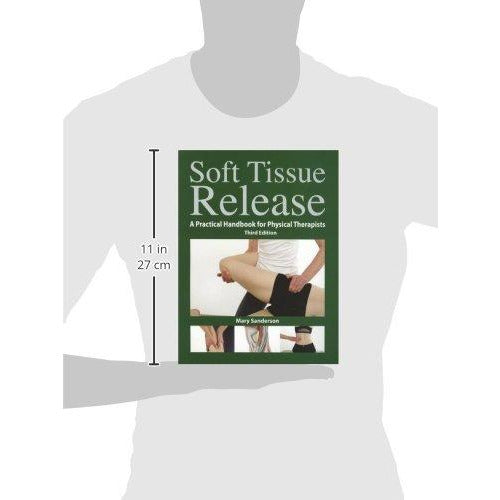 Soft Tissue Release: A Practical Handbook for Physical Therapists by Mary Sanderson - The Book Bundle