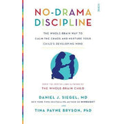 Paperback of No-Drama Discipline by Daniel J. Siegel and Tina Payne Bryson, featuring a book cover with title and author names.