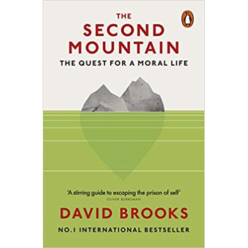 The Second Mountain: Quest for a Moral Life (Practical & Motivational) by David Brooks - The Book Bundle
