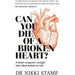 Can You Die of a Broken Heart?: A heart surgeon's insight into what makes us tick - The Book Bundle