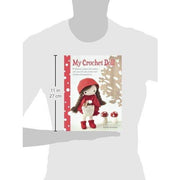 My Crochet Doll By Isabelle Kessedjian - The Book Bundle