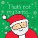 Thats not my touchy feely series 13 and 14 : 6 books collection set (santa, reindeer, angel, dolly, baby, pony) - The Book Bundle