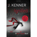Most Wanted Series J. Kenner Collection 3 Books Bundle (Wanted, Heated ,Ignited) - The Book Bundle
