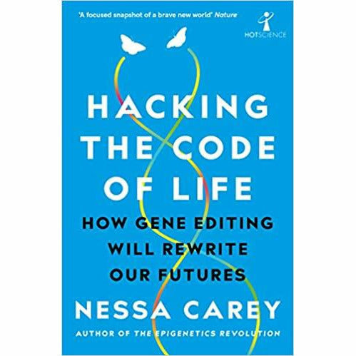 Nessa Carey 3 Books Collection Set (Junk DNA,The Epigenetics Revolution,Hacking the Code of Life) - The Book Bundle