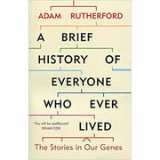 Paperback book titled "A Brief History of Everyone Who Ever Lived" by Adam Rutherford, featuring a cover with text and design elements.