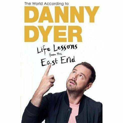 World According to Danny Dyer and Straight up 2 Books Bundle Collection - Life Lessons from the East End - The Book Bundle