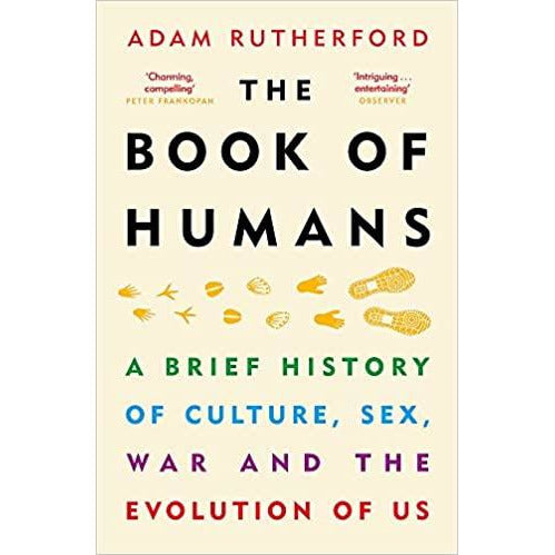 The Book of Humans: A Brief History of Culture, Sex, War and the Evolution of Us - The Book Bundle