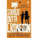 Alex Wheatle Collection 3 Books Set (Liccle Bit, Crongton Knights, Straight Outta Crongton) - The Book Bundle