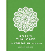 Hardcover of Rosa's Thai Cafe Vegetarian Cookbook by Saiphin Moore, showcasing colorful Thai dishes on the cover.