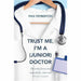 The Prison Doctor, Trust Me Im A Junior Doctor, In Stitches 3 Books Collection Set - The Book Bundle