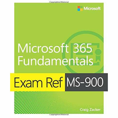Microsoft 365 Fundamentals Exam Ref MS-900 - The Book Bundle