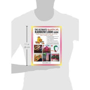 Ultimate Unofficial Rainbow looma Guide - The Book Bundle