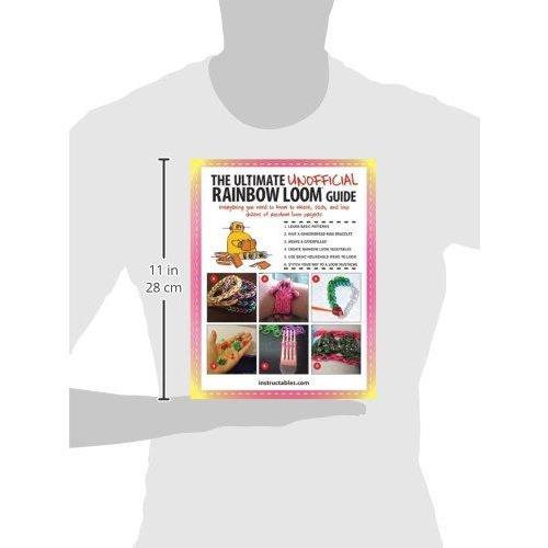 Ultimate Unofficial Rainbow looma Guide - The Book Bundle