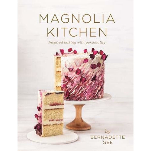 Magnolia Kitchen: Inspired Baking with Personality by Bernadette Gee - The Book Bundle