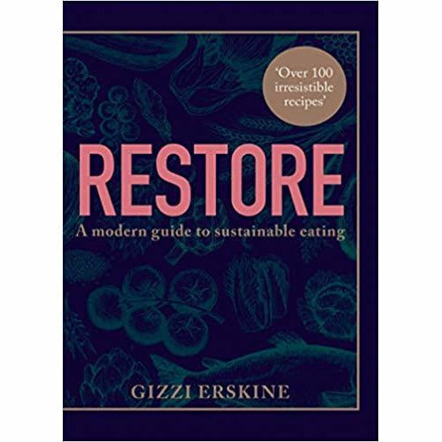 Gizzi Erskine  4 Books Collection Set (Restore: Over 100 new, delicious,Season's Eatings,Healthy Appetite,Skinny Weeks and Weekend ) - The Book Bundle
