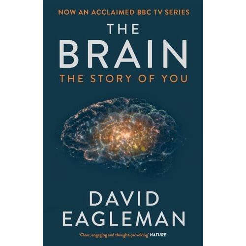 David Eagleman Collection 3 Books Bundle Set (Sum: Tales from the Afterlives, Incognito: The Secret Lives of The Brain, The Brain: The Story of You) - The Book Bundle