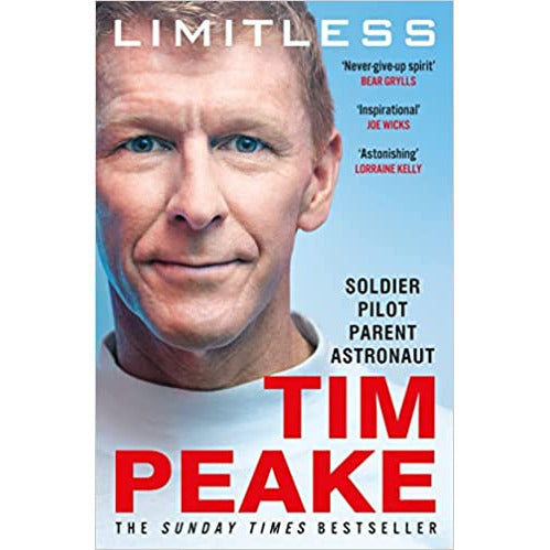 Limitless: Autobiography: The story of Britain’s inspirational astronaut by Tim Peake - The Book Bundle