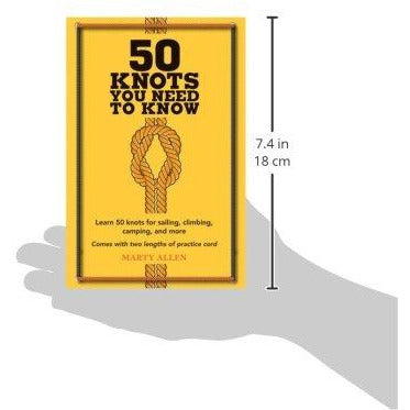 50 Knots You Need to Know - Learn 50 knots for sailing, climbing, camping, and more - The Book Bundle