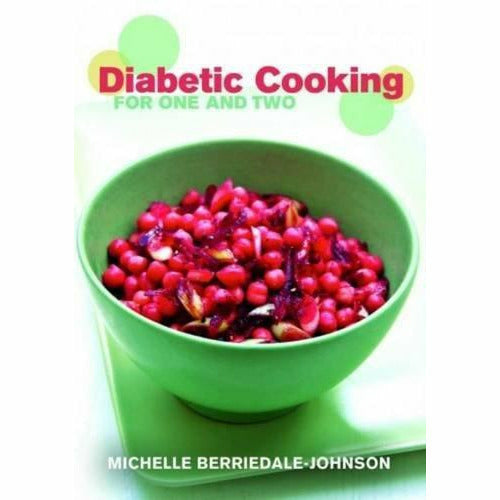 Essential diabetes diet cookbook,weight loss, cooking for one and two, blood sugar, low fodmap, keto diet for beginners 6 books collection set - The Book Bundle