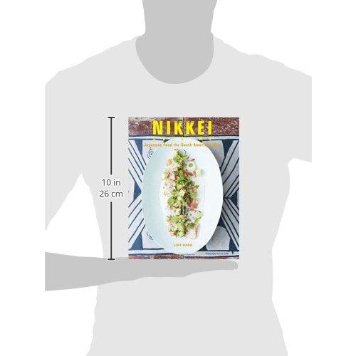 Nikkei Cuisine: Japanese Food the South American Way - The Book Bundle