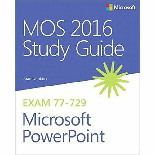 MOS 2016 Study Guide for Microsoft PowerPoint (Mos Study Guide) - The Book Bundle