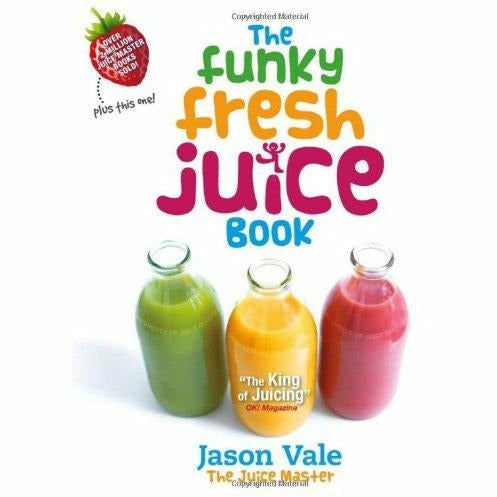 The Funky Fresh Juice Book Hardcover - The Book Bundle
