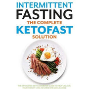 The fast 800 michael mosley, fast diet for beginners, fast metabolism diet, intermittent fasting the complete ketofast solution 4 books collection set - The Book Bundle