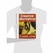 Creative Illustration By Andrew Loomis Hardcover NEW - The Book Bundle