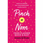 Pinch of Nom Food Planner Series  By Kay Featherstone3 Books Collection Set ( Includes 26 New Recipes , Everyday Light, Quick & Easy) - The Book Bundle