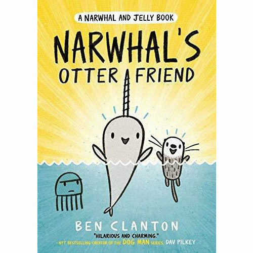 Narwhal and Jelly Series 6 Books Collection Set By Ben Clanton(Narwhal's Otter ) - The Book Bundle