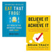 Brian Tracy 2 Books Collection Set (Eat That Frog!,Believe It to Achieve It) NEW - The Book Bundle