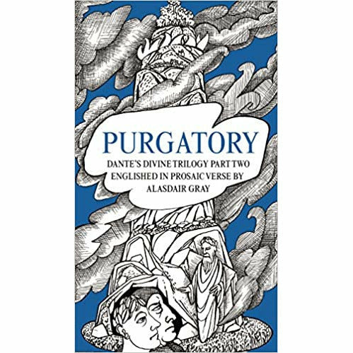 Dante's Divine Trilogy Part One to Three By Alasdair Gray 3 Books Collection Set (Hell, Purgatory, Paradise) - The Book Bundle
