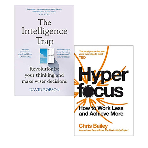 The Intelligence Trap & Hyperfocus: How to Work Less to Achieve More  2 Books Collection Set - The Book Bundle